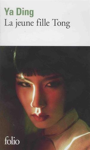 La jeune fille Tong
