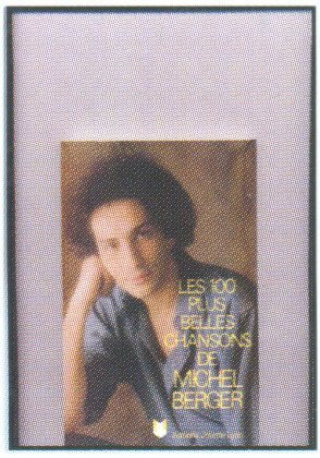 Les 100 plus belles chansons de Michel Berger