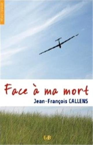 Face à ma mort