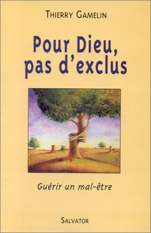 Pour Dieu pas d'exclus : ce que l'opinion attend de l'église
