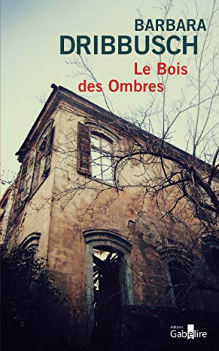 Le Bois des ombres