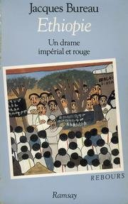 L'Ethiopie : un drame impérial et rouge