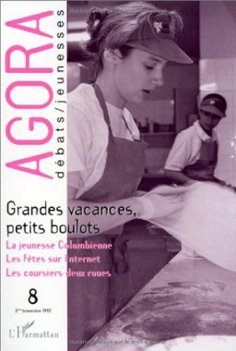 Agora débats jeunesse, n° 8. Grandes vacances, petits boulots