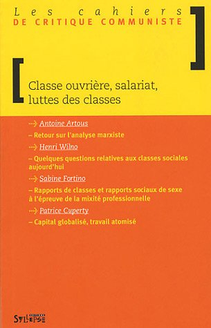 Classe ouvrière, salariat, luttes des classes