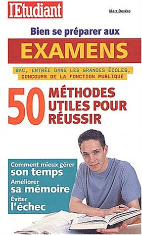50 méthodes utiles pour bien se préparer aux examens