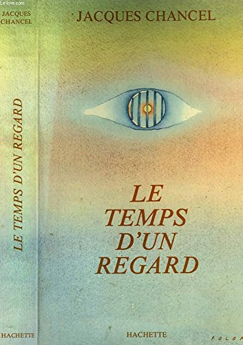 le temps d'un regard