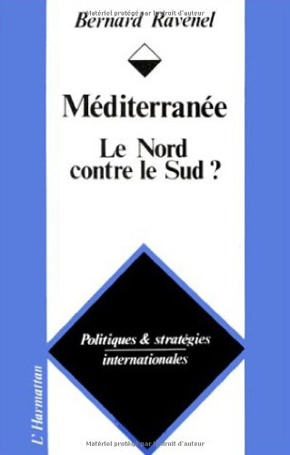 méditerranée, le nord contre le sud ?