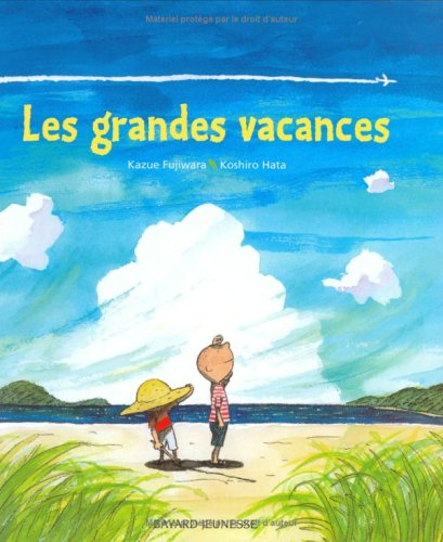 Les grandes vacances