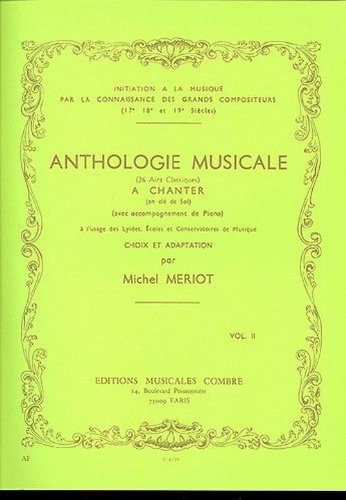 Anthologie musicale vol.2 - 26 airs classiques à chanter