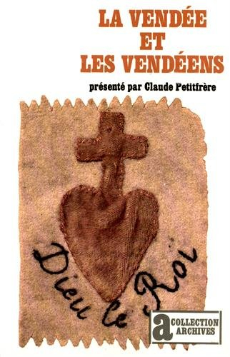 la vendée et les vendéens