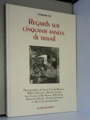 Regards sur cinquante années de travail