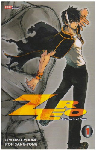 Zero : the circle of flow. Vol. 1