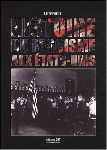 Histoire du fascisme aux Etats-Unis