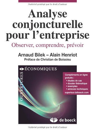 Analyse conjoncturelle pour l'entreprise : observer, comprendre, prévoir