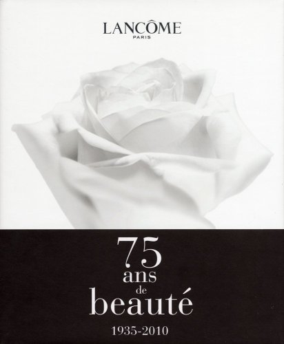 Lancôme, Paris : une excellence française