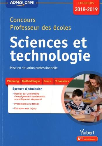Sciences et technologie : concours professeur des écoles : mise en situation professionnelle, concou