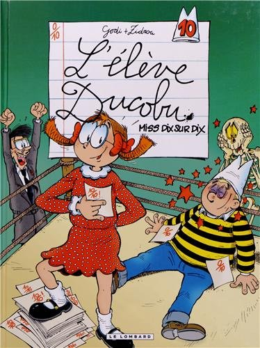 l'elève ducobu - tome 10 - miss 10 sur 10 (indisp 2013)