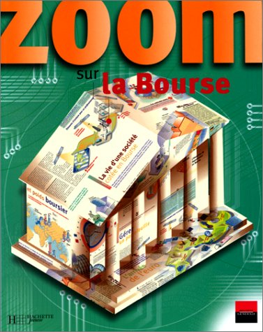 Zoom sur la Bourse