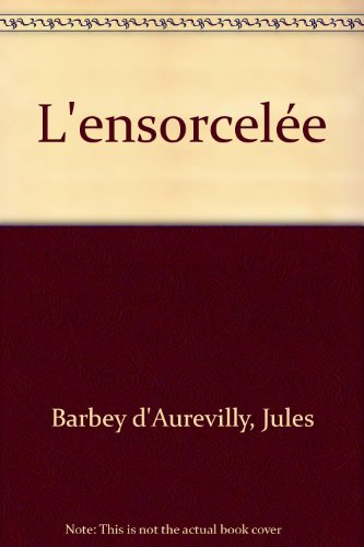 l'ensorcelée