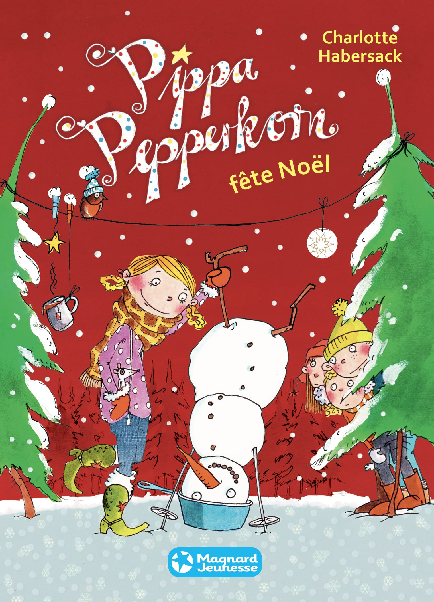 Pippa Pepperkorn. Vol. 6. Pippa Pepperkorn fête Noël