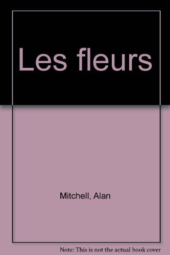 les fleurs