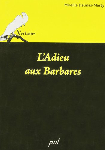L'adieu aux barbares