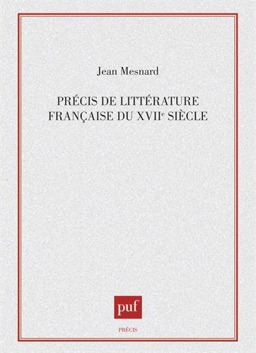 Précis de littérature française du XVIIe siècle