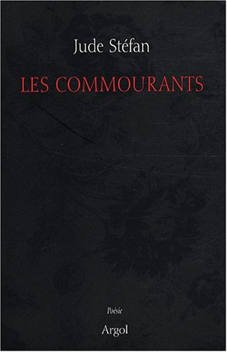 Les commourants ou Longpoème d'adieu