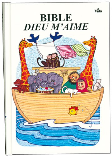 Bible Dieu m'aime