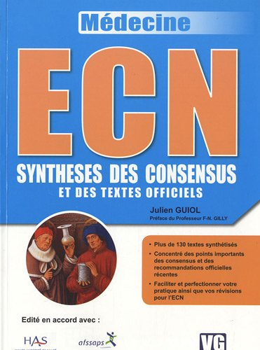 ECN : synthèses des consensus et des textes officiels