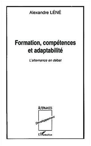 Formation, compétences et adaptabilité : l'alternance en débat