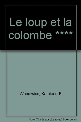 le loup et la colombe