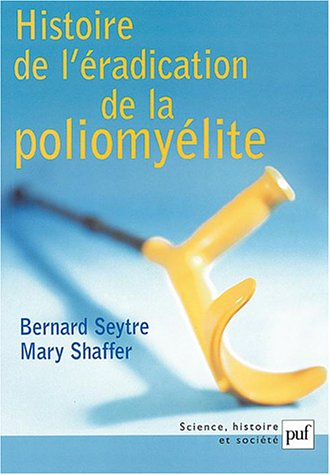 histoire de l'éradication de la poliomyélite