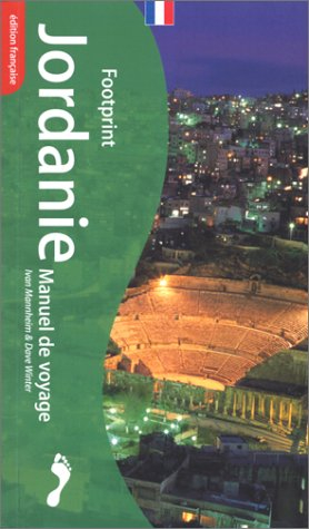 Guide Footprint Handbooks. Jordanie, manuel de voyage