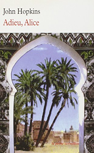 Adieu, Alice