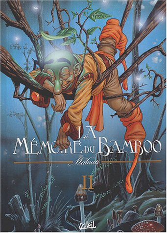 La mémoire du Bamboo. Vol. 2. Le retour du Draïm