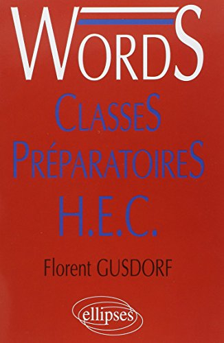Words, classes préparatoires HEC : médiascopie du vocabulaire anglais