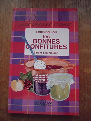 Les bonnes confitures à faire à la maison