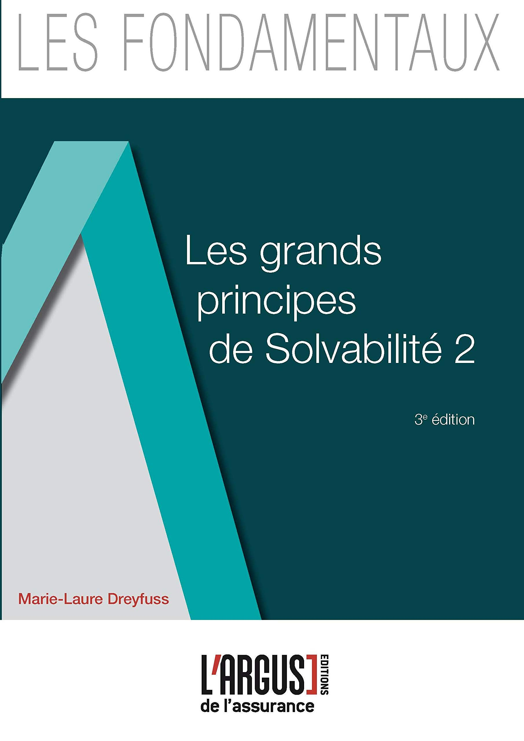 Les grands principes de Solvabilité 2