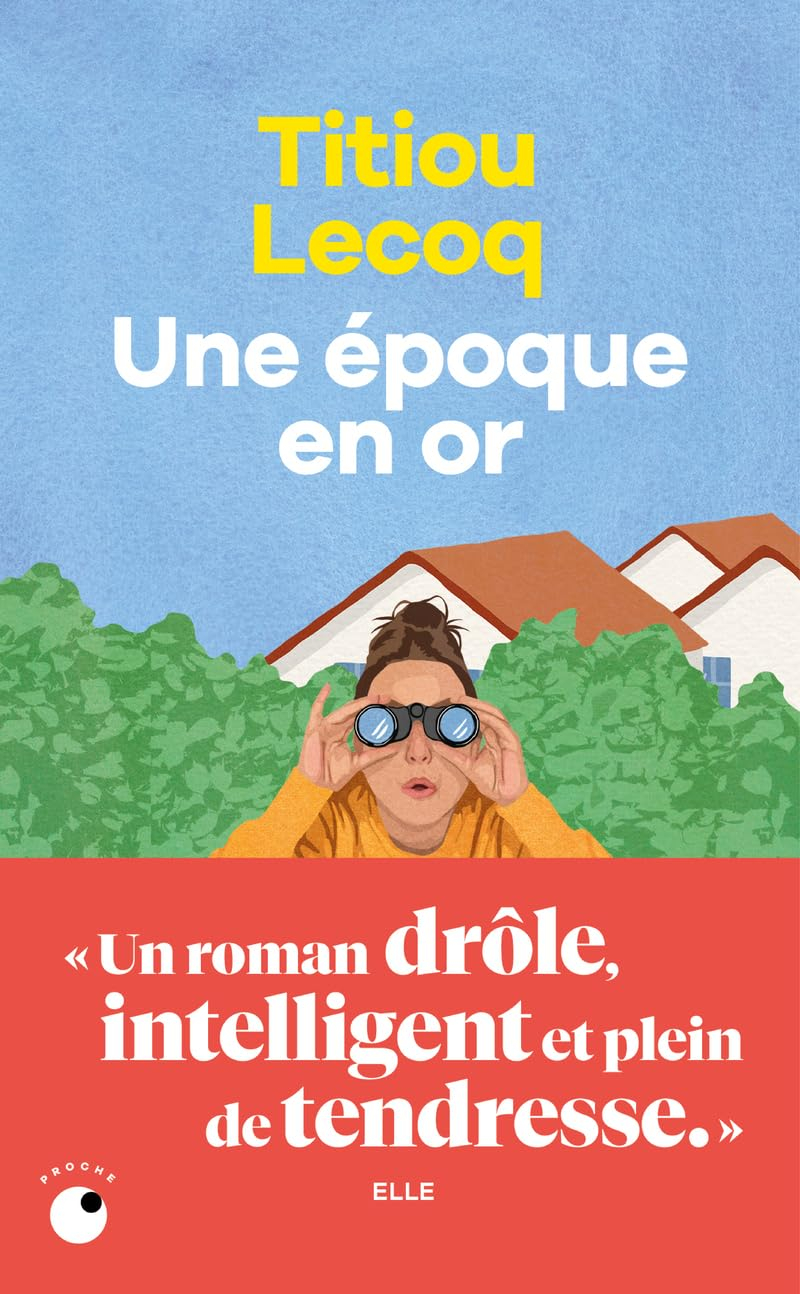 Une époque en or