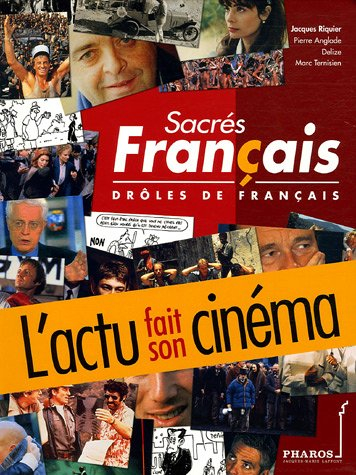 Sacrés Français, drôles de Français