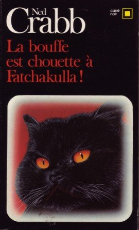 la bouffe est chouette à fatchakulla