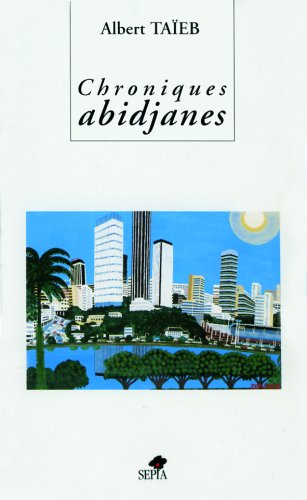 Chroniques abidjanes