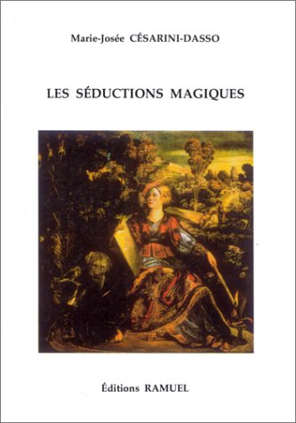 Les séductions magiques