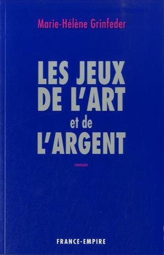 Les jeux de l'art et de l'argent