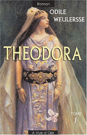 Théodora : courtisane et impératrice