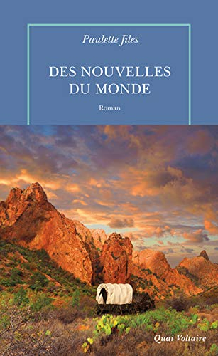 Des nouvelles du monde