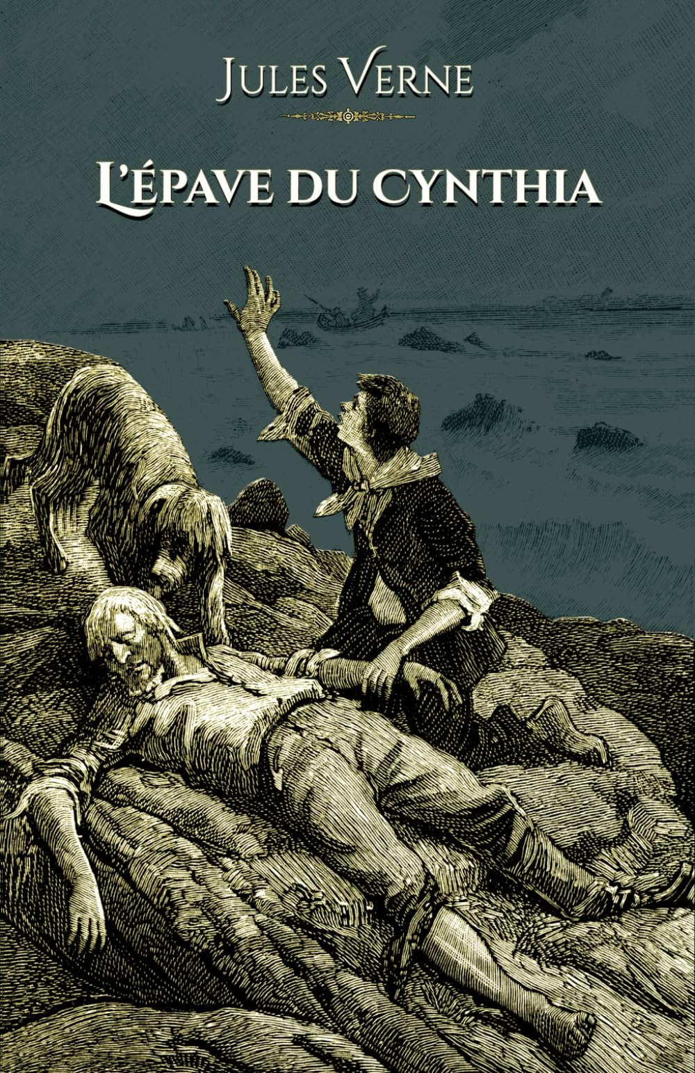 L'épave du Cynthia: - Edition illustrée par 26 gravures