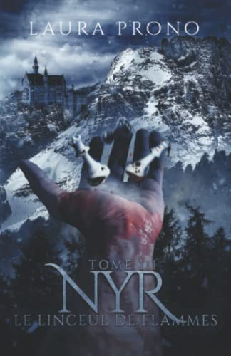 Nyr tome 3 : Le Linceul de Flammes