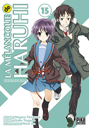 La mélancolie de Haruhi : brigade SOS. Vol. 15